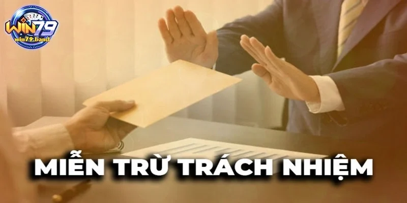 Các trường hợp hợp miễn trừ trách nhiệm